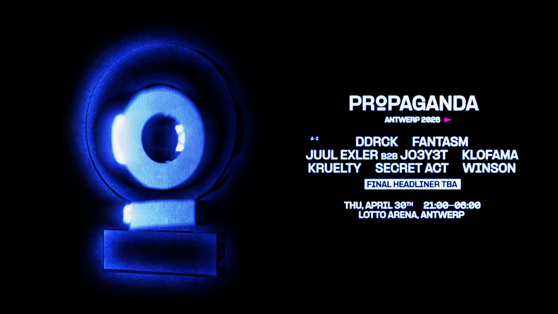 PROPAGANDA - ANTWERP