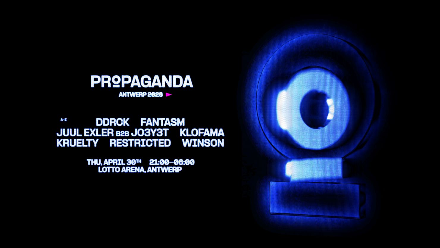 PROPAGANDA - ANTWERP